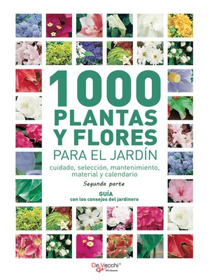 cover image of 1000 plantas y flores para el jardín--Segunda parte